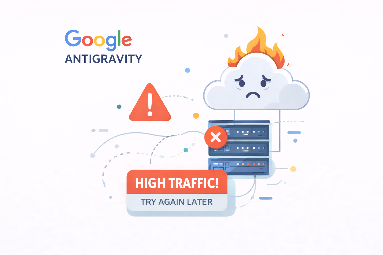 Google Antigravity high traffic error — server overload warning screen